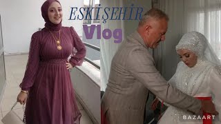 ESKİŞEHİR DÜĞÜN VLOG Adnan amp Fidan [upl. by Kcirdnek]