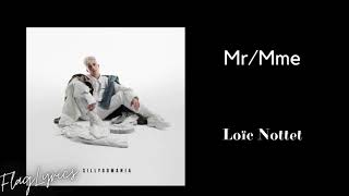 Loïc Nottet  MrMme  Lyrics [upl. by Sukul]