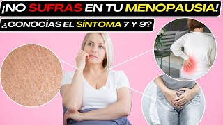 10 SÍNTOMAS de la MENOPAUSIA Consejos para aliviarlos [upl. by Hsirap]