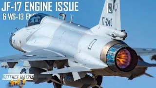 JF17 Engine Issue amp WS13 Engine  हिंदी में [upl. by Roarke164]