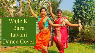 Wajle Ki Bara  Dhanakk  Lavani Dance Choreography  Marathi Song [upl. by Annehcu]