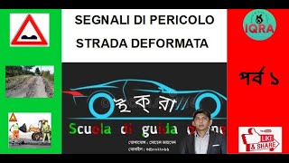 SEGNALI DI PERICOLO PART  1 [upl. by Tremayne977]