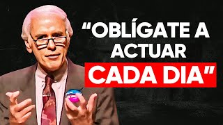 OBLÍGATE A TOMAR ACCIÓN DÍA TRAS DÍA  Discurso Motivacional Jim Rohn [upl. by Aiduan]