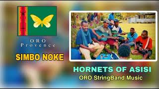 SIMBO NOKE  Hornets Of Asisi  ORO StringBand Music  PNG LEGEND MUSICIAN  Official Audio [upl. by Bronwyn283]