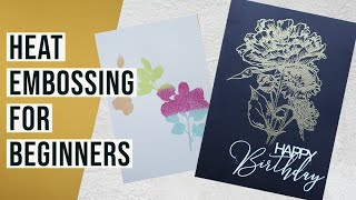 HEAT EMBOSSING FOR BEGINNERS  How to use Embossing Powder [upl. by Lazar]