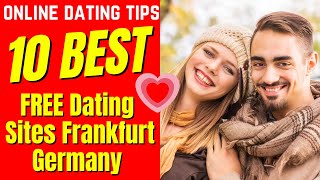 ❤️10 BEST ►FREE◄ Dating Sites Frankfurt Germany [upl. by Acinorahs948]