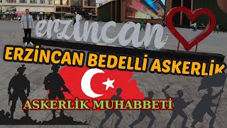 Kardeşimi Erzincan’da Bedelli Askerliğe Uğurladım  Askerlik Sohbetleri ve Veda Anları [upl. by Iddet]