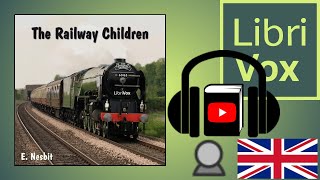 The Railway Children by E NESBIT read by Karen Savage  Full Audio Book [upl. by Llib]