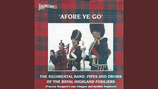 Royal Highland Fusiliers Fanfare [upl. by Cleveland]