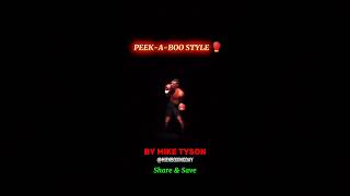 Peek a boo Style by Mike Tyson 🥊boxing hienboxingday tutorial learnboxing motivation [upl. by Annahaj]