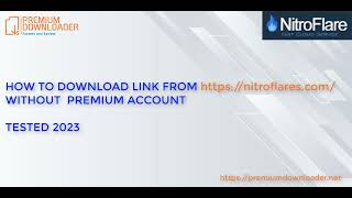 Leech link from Nitroflarecom  download file Nitroflarecom without premium account 2023 FREE [upl. by Euginom]