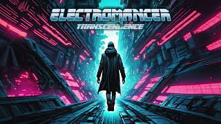 ELECTROMANCER  quotTranscendencequot NEW TRACK [upl. by Aicilaana]