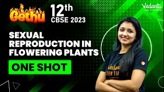 Sexual reproduction in flowering plants One Shot cbseboard2023 Class 12 BiologyVedantu Master Tamil [upl. by Lemahs]