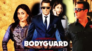 Bodyguard 2011 Hindi Movie HD facts amp reviews  Salman Khan  Kareena Kapoor  Hazel Keech [upl. by Clementi]