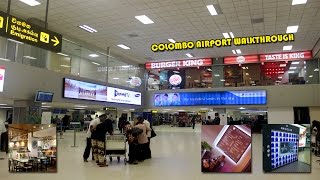 Colombo Airport Walk Through Bandaranaike International Srilankan Airlines Singapore Airlines [upl. by Ahens163]