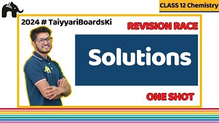 Solutions Class 12 Chemistry Chapter 1 One Shot Revision  Boards 2024  Important Questions [upl. by Gnod]