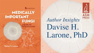 Medically Important Fungi A Guide to Identification with Davise H Larone [upl. by Atnauqahs]