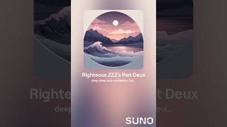 Righteous ZZZs  Lofi Chill Beats for Deep Sleep amp Meditation with Soothing 808s amp Melodic Piano [upl. by Lleder342]