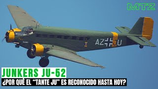 El Legendario TANTE JU La Increíble Historia del JUNKERS JU 52 [upl. by Hardunn179]