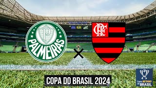 Palmeiras x Flamengo Oitavas De Final Da Copa Do Brasil [upl. by Arliene]