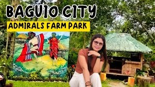 ADMIRALS FARM PARK BAGUIO CITY [upl. by Nileuqay582]