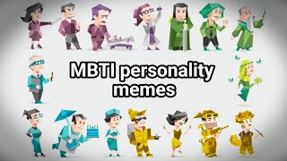 MBTI personality memes [upl. by Perr]