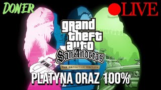 Żegnamy Los Santos  GTA San Andreas Definitive Edition 100 i PLATYNA 5 🔴NA ŻYWO [upl. by Atinomar28]