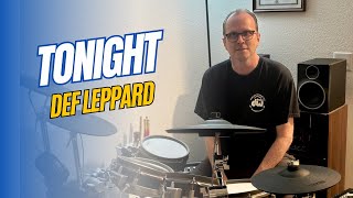 Tonight  Def Leppard  Drum Cover on Simmons SD1250 [upl. by Ardaid]