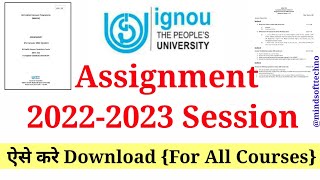 IGNOU Assignment 2022  2023 Session ऐसे करे Easily Download 🤩 For All Courses Assignment Solution [upl. by Jephum]