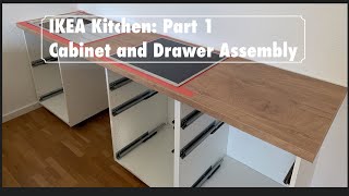 Our IKEA Kitchen Part 1 Cabinet and Draw Assembly kitchen diy home ikea howto [upl. by Ahsinawt459]