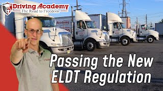 How to Pass the New ELDT Regulation  CDL Driving Academy [upl. by Leuqer284]