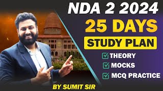 NDA 2 2024 का सबसे Best Study Plan😱 NDA Complete In Last 25 Days Learn With Sumit [upl. by Kennie441]