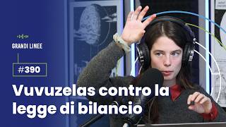 Ep 390 – Vuvuzelas contro la legge di bilancio [upl. by Ecnar]