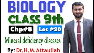 Mineral deficiency diseases  MDD  Chapter 8  9th class Biology  Lec 20 [upl. by Amliv632]