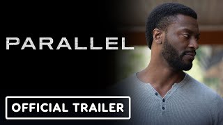 Parallel  Official Trailer 2024 Danielle Deadwyler Aldis Hodge Edwin Hodge [upl. by Refinej]