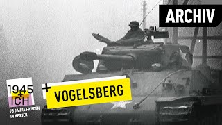 Vogelsberg  1945 und ich  Archivmaterial [upl. by Ramedlab]