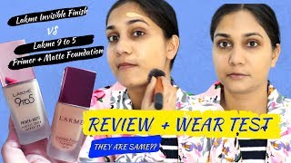 LAKME 9 TO 5 PRIMER  MATTE FOUNDATION REVIEW  COMPARISON LAKME INVISIBLE FINISH  DEMO  WEAR TEST [upl. by Titus]