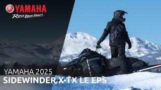 Yamaha 2025 Sidewinder XTX LE EPS [upl. by Sublett]