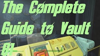 Fallout 4 The Complete Guide to Vault 81 [upl. by Damicke]