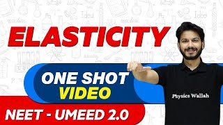 ELASTICITY in 1 Shot  All Concepts Tricks amp PYQs  NEET Crash Course  UMEED 20 [upl. by Enomal337]