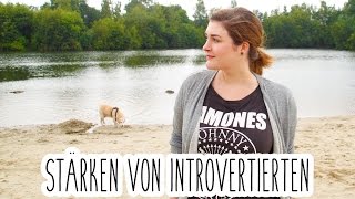 10 Stärken von Introvertierten Menschen  Deine Stärken Finden [upl. by Narrad]