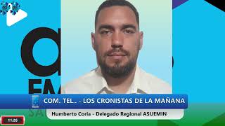 HUMBERTO CORIA  LOS CRONISTAS DE LA MAÑANA  281024 [upl. by Eejan119]