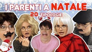 👧🏻👩🏼I PARENTI A NATALE  20 TIPOLOGIE 👨🏻👵🏻  MARYNA [upl. by Ludly]