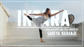 IKTARA  Contemporary dance cover choreographyperformed by SHREYA NARANJE [upl. by Filippo]