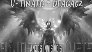 UTIMATO e DEAGA 62 Anjos Invisíveis Prod Real Hits [upl. by Jovitah]