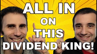 Going ALL IN On THIS Dividend King 👑 52 Years of Growing Dividends  BOOSTING Passive Income 💰 [upl. by Alleda]