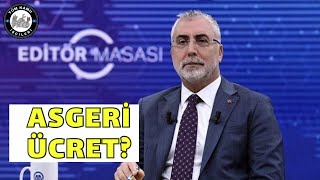 Çalışma ve Sosyal Güvenlik Bakanı Asgari Ücret NE olacak Açıklıyor 4d işçi kadrosu son dakika [upl. by Disini888]