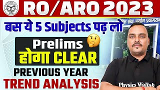 Best Strategy to Crack UPPSC RO  ARO 2023 Exam  5 Important Subjects to Get Good Score in RO ARO [upl. by Noseyt636]