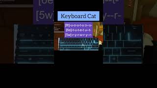 Keyboard Cat EASY VirtualRoblox Piano Tutorial [upl. by Puett]