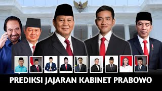 PREDIKSI SUSUNAN MENTERI KABINET PRABOWOGIBRAN PERIODE 20242029 [upl. by Aihcsrop902]